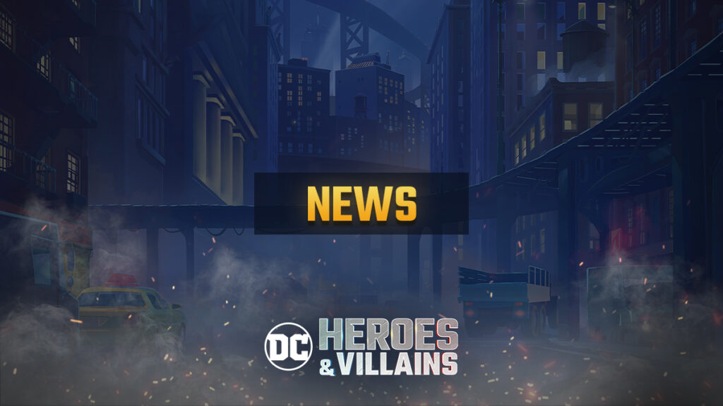 Community Update – January  – DC Heroes and Villains